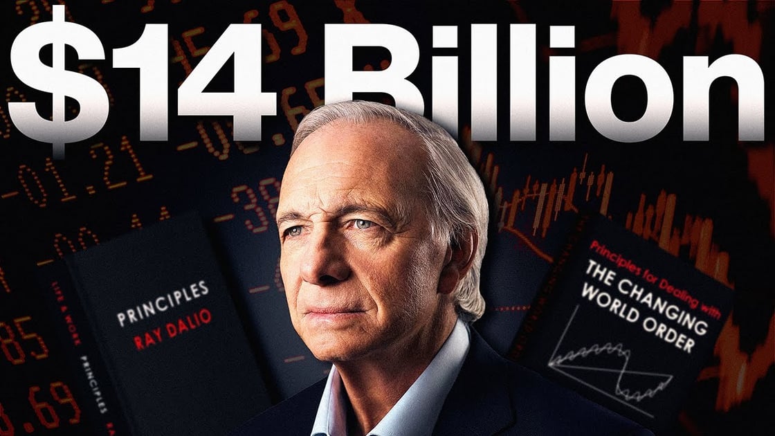 From $0 to $14 BILLION - The Success Principles That Built an Empire _ Ray Dalio