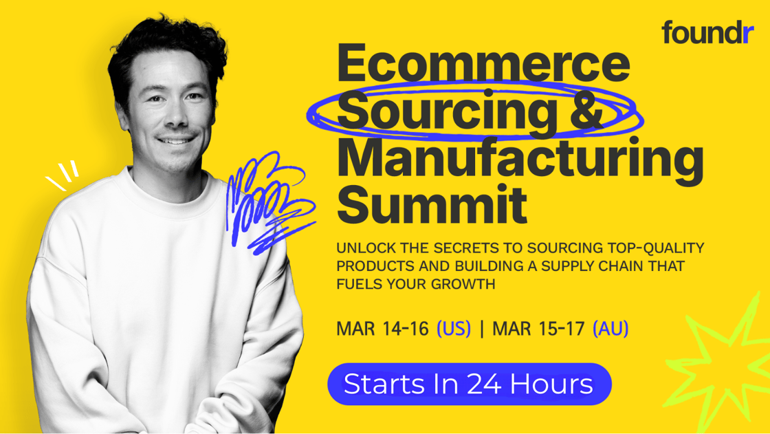 Ecommerce Product Sourcing & Manufacturing Summit Nathan 24 Hours 01